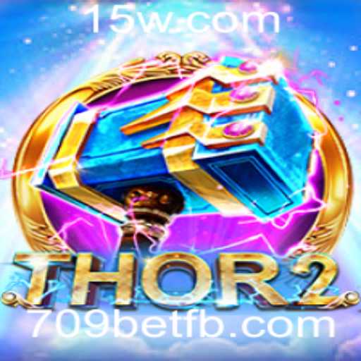 Descubra o Mundo de Thor2 com 709bet